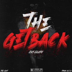 245 Guapo - The Get Back (Official Audio)