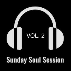 Sunday Soul Session Vol. 2
