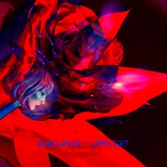 RedFlower - Long Edit