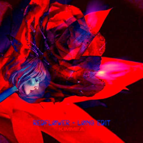 RedFlower - Long Edit