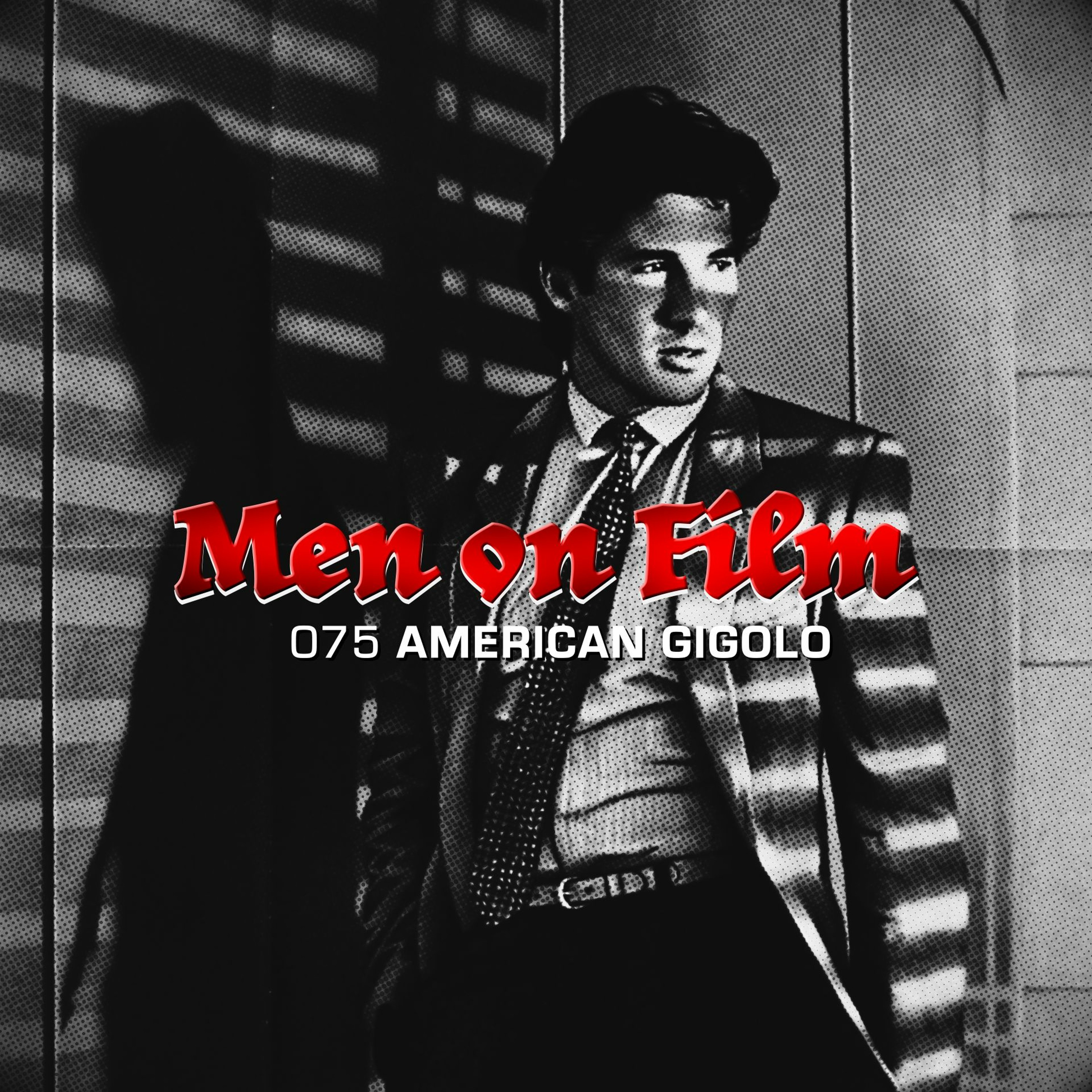 075 - American Gigolo (1980) LA Jobs #2 | Special Guest: Adam Bowers episode artwork