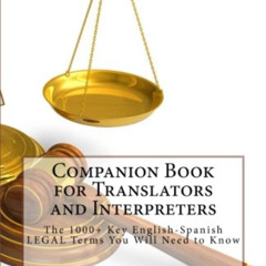 [DOWNLOAD] EBOOK 📒 Companion Book for Translators and Interpreters: The 1000+ Key En