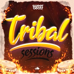 Sweet Beatz - Tribal Sessions (PROMO SET)