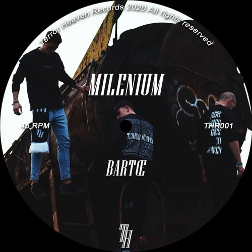 bartœ - Milenium [THR001]