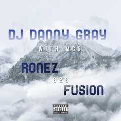 DJ Danny Gray - MC Fusion & Ronez - WJS Set 29 12