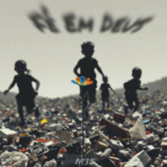 Fé Em Deus (Prod. M38)