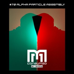 Consumed Music Podcast #70 : Alpha Particle Assembly [Amsterdam, NETHERLANDS]