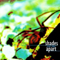 Shades Apart - Getting Over It