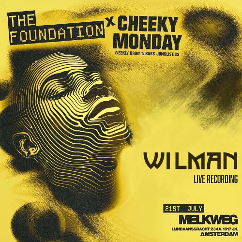 WILMAN - LIVE CHEEKY MONDAYS X FOUNDATION AMSTERDAM 2025