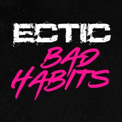Ed Sheeran - Bad Habits (Ectic Mix)