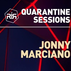 JONNY MARCIANO- QUARANTINE SESSIONS - Monday April 20th 2020 - RIR WEB RADIO