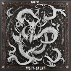 Hastur - NIGHT-GUANT