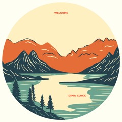 Premiere : Dima Clock - Welcome (Bandcamp exclusive)