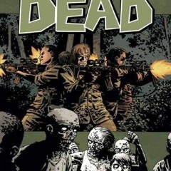 ⚡PDF DOWNLOAD The Walking Dead Volume 26: Call To Arms
