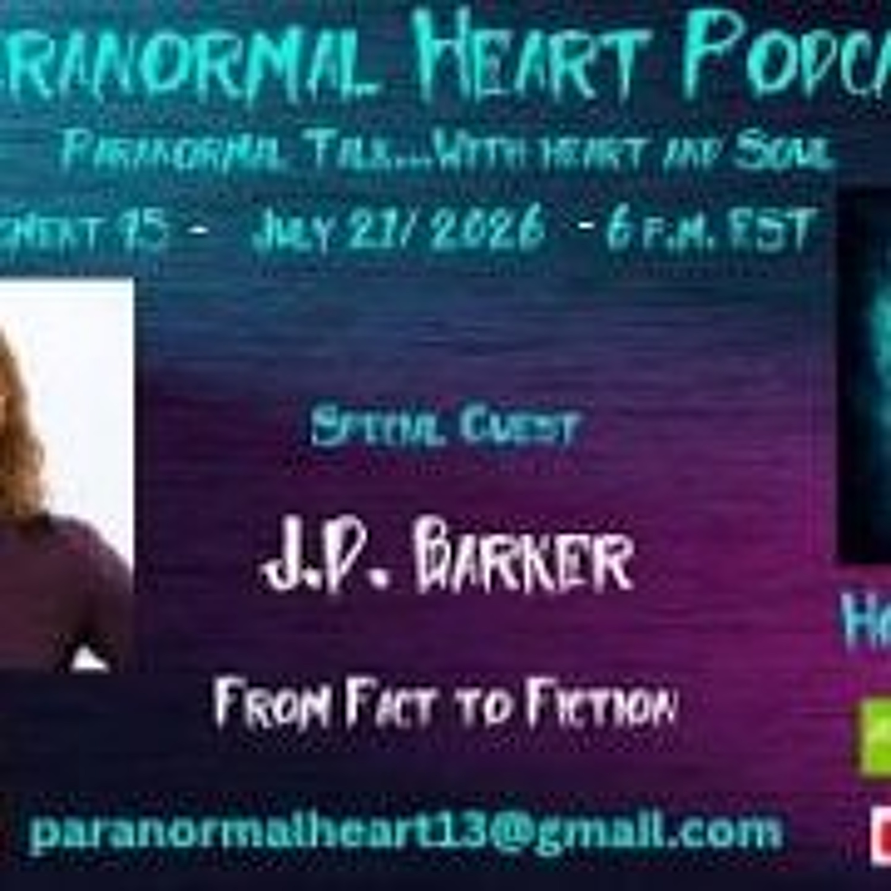 Paranormal Heart- From Fact to Fiction with J.D. Barker episode artwork
