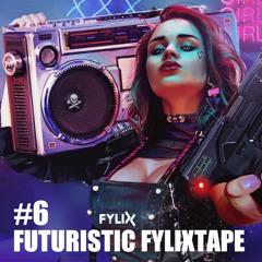 Futuristic Fylixtape #6 | The Future Of Uptempo
