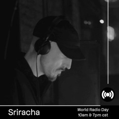 Sriracha | World Radio Day | February 2023