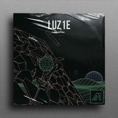 Luz1e - Escapism [MTRON029]