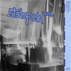 stalefish (LIVE) — FTC 2025