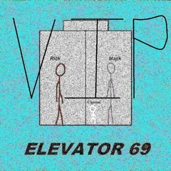 Elevator 69 VIP - DARKMAJIK & Code of silence (feat. The Drummer from Cut Your Cinema)