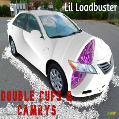 Double Cups & Camrys (Official Audio)