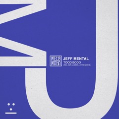 PREMIERE: Jeff Mental - Toodiscoo (JGR Remix) [Melómana Records]