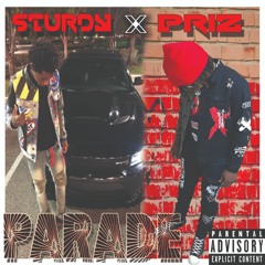 Cashflow Priz X Sturdy- Parade