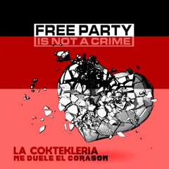 La Coktekleria - Me Duele El Corason