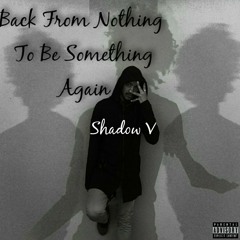 Shadow V - Hype (Ft. Smizzy)