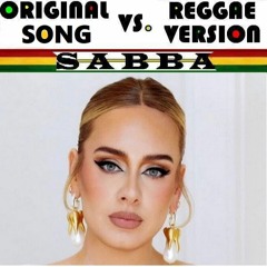 !! Reggae !! Adele - When We Were Young (sabba & elize)