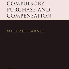 PDF The Law of Compulsory Purchase and Compensation full