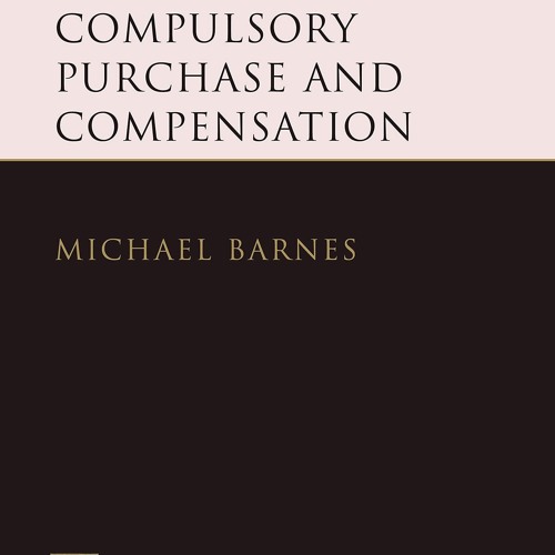 PDF The Law of Compulsory Purchase and Compensation full