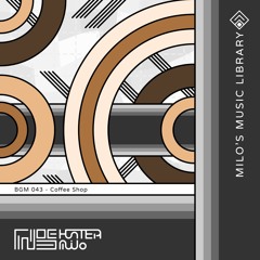 Free BGM Loop 043 "Coffee Shop" - Electronic Pop / Jazz Loop (FREE DOWNLOAD)