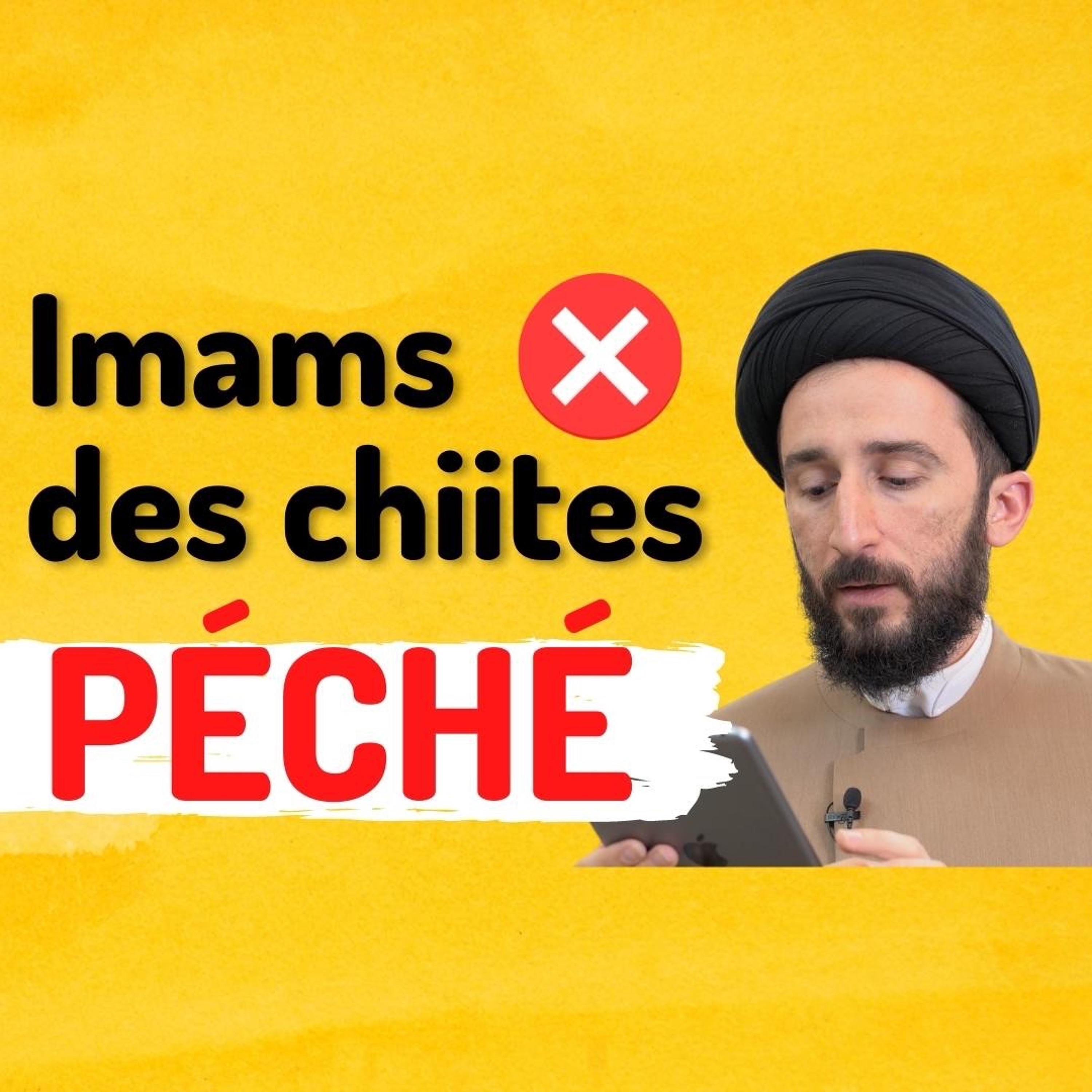 Les Imams commettent-ils des péchés ? | Leçon chiite 21 episode artwork
