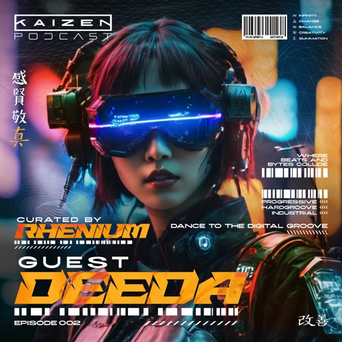 Kaizen podcast 002 - DEEDA (Warm up - Alterego @Trezor Sarajevo / 030224)