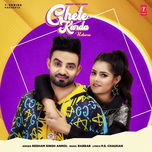 Chete Karda Returns Resham Anmol
