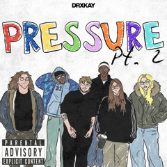 Pressure Pt 2