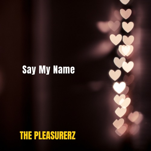 Say My Name