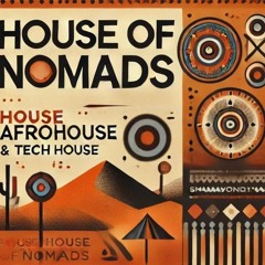 House Of Nomads Vol. 1 Mix