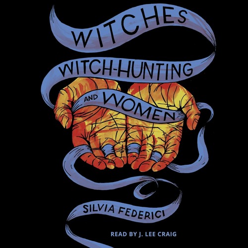get [PDF] Download Witches, Witch-Hunting, and Women