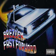 Fast Forward (prod.fredo)