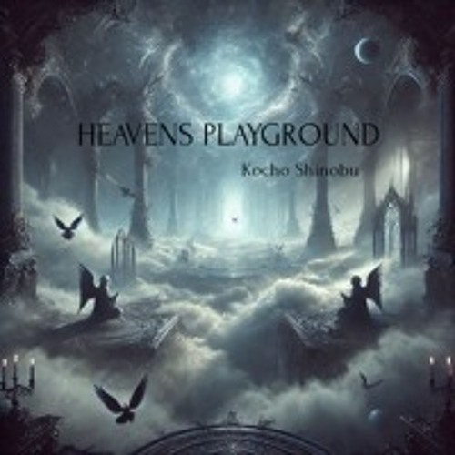 HEAVENS PLAYGROUND