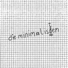 PREMIERE: Die Minimalisten - Die Minimalisten (Heap Megamix) [Wiener Brut]