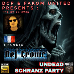 DEF CRONIC @ DCP & FAKOM UNITED - UNDEAD SCHRANZ PARTY 2025 - Hardtechno 170 bpm