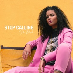 Stop Calling (Prod. by DJ Soulbase)