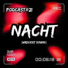 NACHT - Podcast #21 NOSLA SOUND