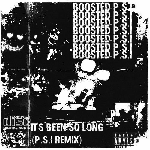 IT'S BEEN SO LONG (P.S.I. REMIX)
