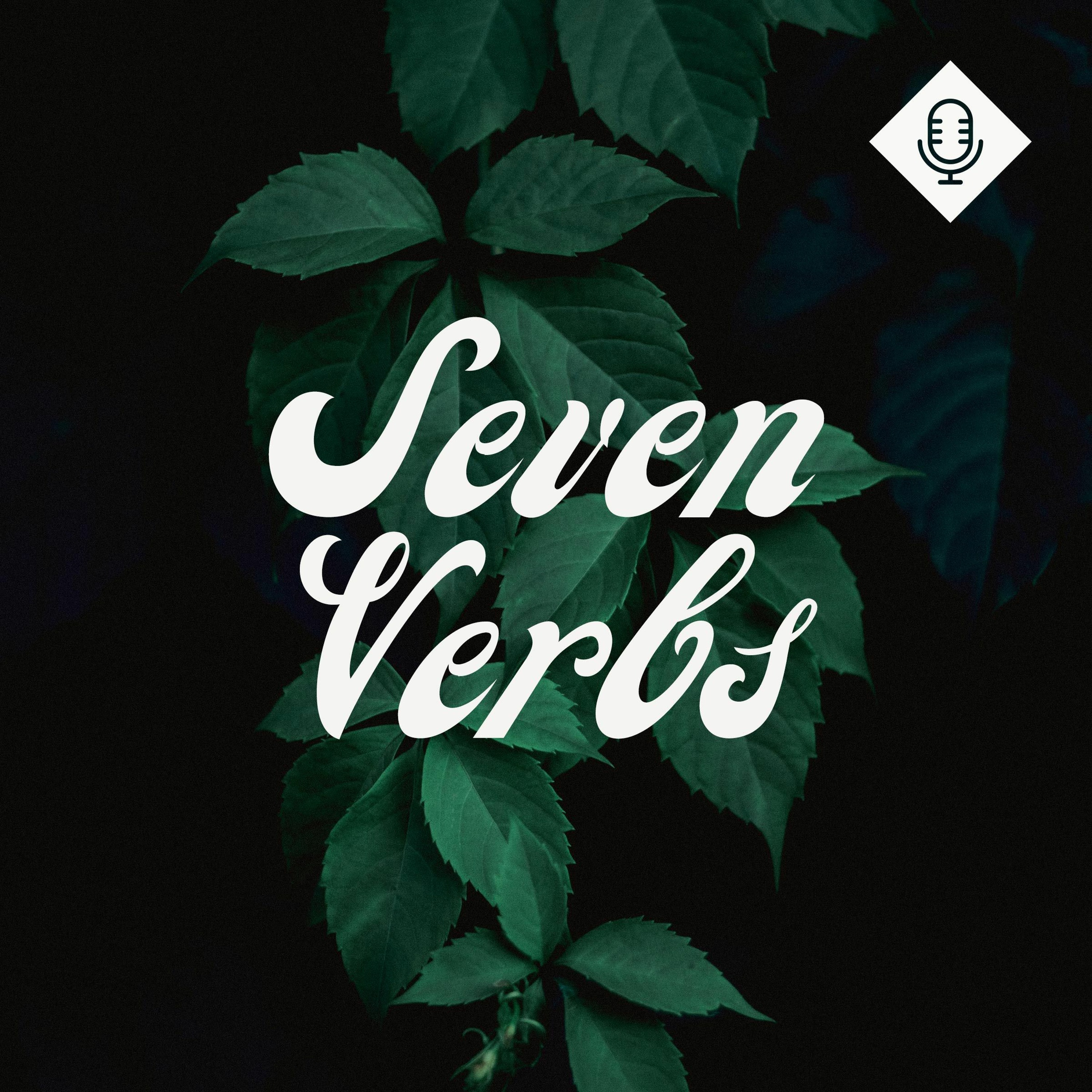 ’Seven Verbs’ / Neil Dawson