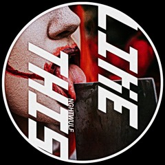 NGHTWULF - Like This [FREE DL]