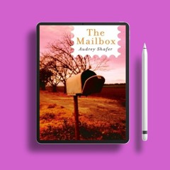 The Mailbox by Audrey Shafer. Gifted Download [PDF]